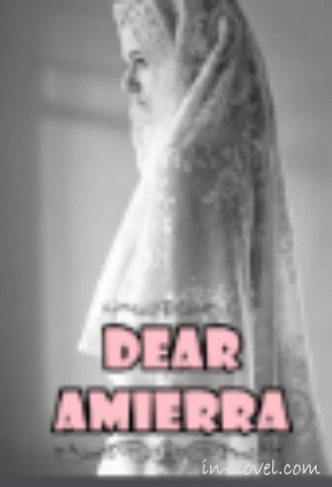 Dear Amierra
