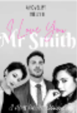 I Love You Mr. Smith