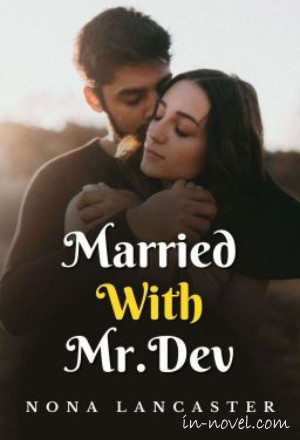 Married Wit Mr. Dev