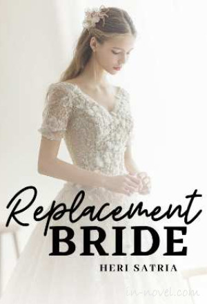Replacement Bride