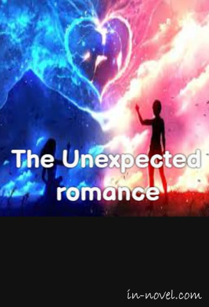 The Unexpected Romance